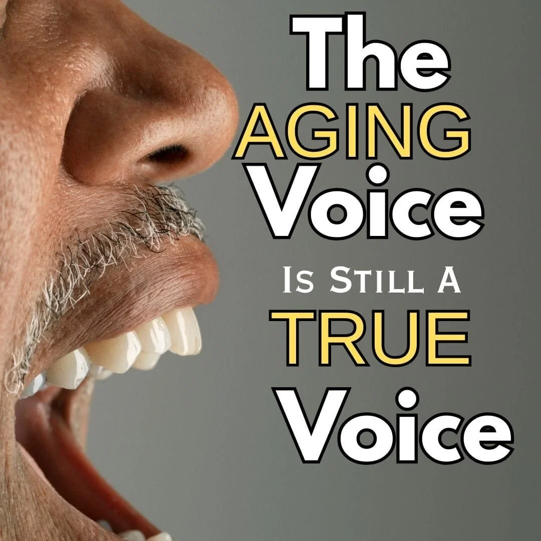 The Aging Voice Is Still a True Voice