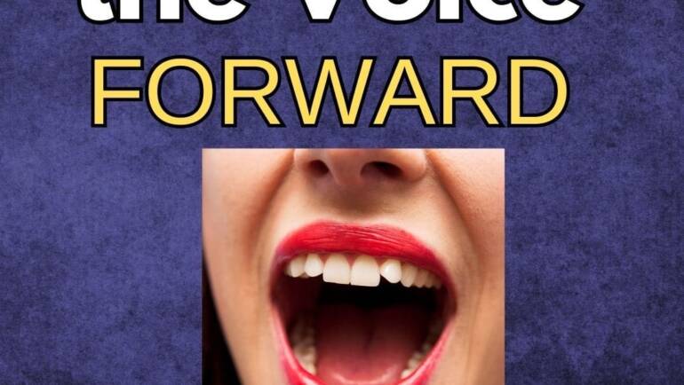 Bringing The Voice Forward
